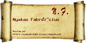 Nyakas Fabrícius névjegykártya